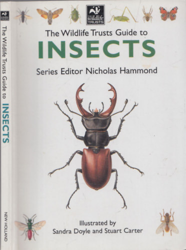 Nicholas Hammond - The Wildlife Trusts Guide to Insects
