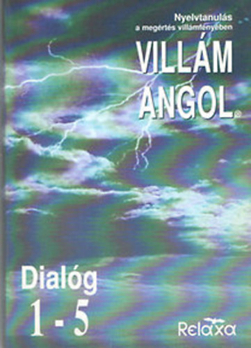Villám angol - Dialóg 1-5.