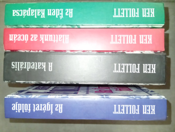 Ken Follett - 4 db Ken Follett kötet: Az éden kalapácsa + Alattunk az óceán + A katedrális + Az ígéret földje