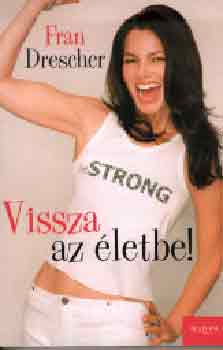 Fran Drescher - Vissza az életbe!