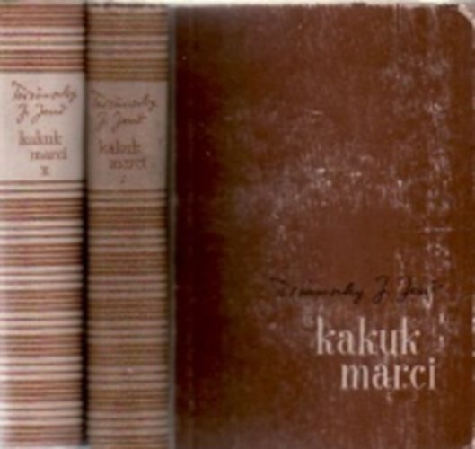 Tersánszky Józsi Jenő - Kakuk Marci 1-2.