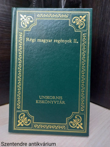Tolnai Lajos, Asbth Jnos Reviczky Gyula - Rgi magyar regnyek II. / 20. (Sajt kppel)