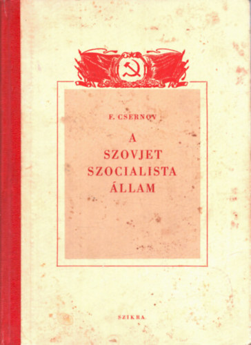F. F. Csernov - A szovjet szocialista állam