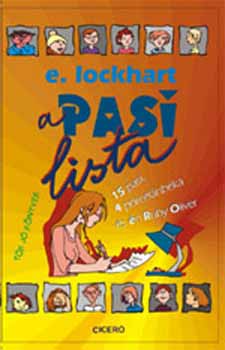 E. Lockhart - A pasilista - 15 pasi, 4 porcelnbka s n, Ruby Oliver