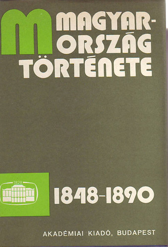 Kovcs endre;Katus Lszl - Magyarorszg trtnete 1848-1890 II. ktet