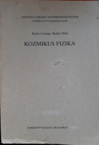 Barta Gyrgy-Balzs Bla - Kozmikus fizika (Kzirat)