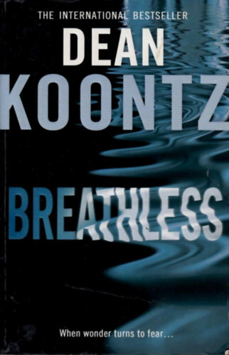 Dean R. Koontz - Breathless