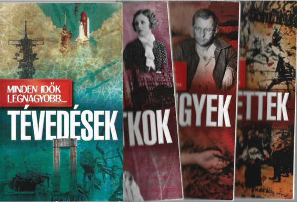 4 db Minden idők legnagyobb... könyv, Tévedések, Titkok, Bűnügyek, Rémtettek