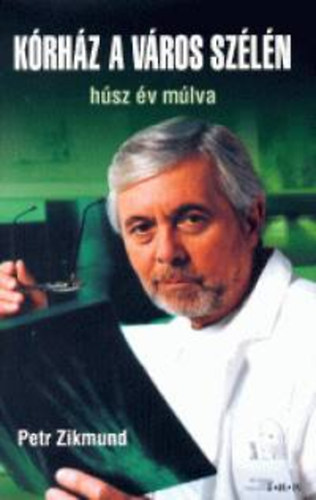 Petr Zikmund - Krhz a vros szln - Hsz v mlva