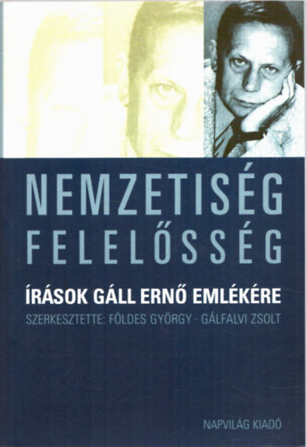Napvilg Kiad - Nemzetisg-felelssg - rsok Gll Ern emlkre