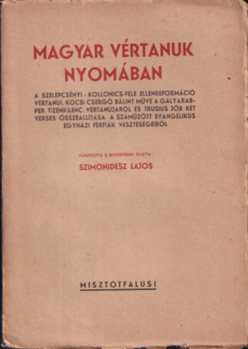 Szimonidesz Lajos - Magyar Vrtanuk nyomban