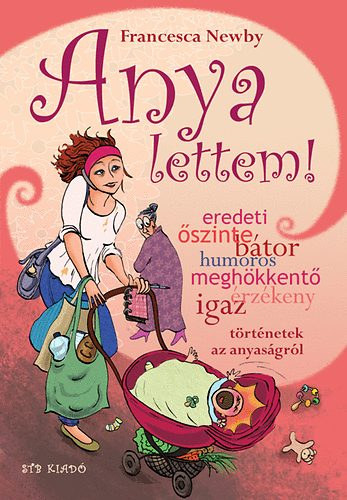 Francesca Newby - Anya lettem!