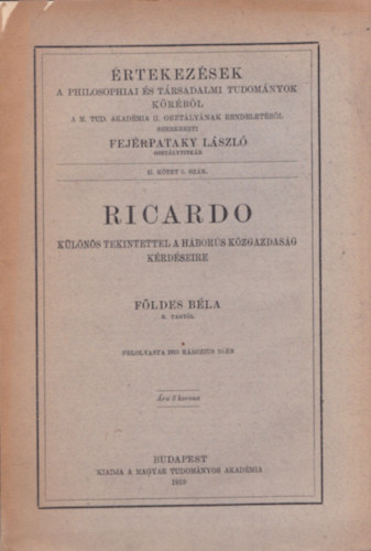 F�ldes B�la - Ricardo (k�l�n�s tekintettel a h�bor�s k�zgazdas�g k�rd�seire)