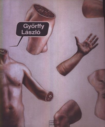 Gy�rffy L�szl� (V�rfok Gal�ria)
