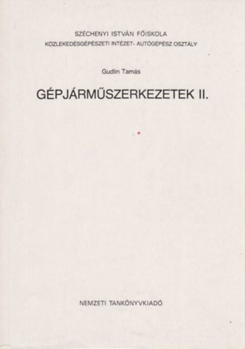 Gudlin Tams - Gpjrmszerkezetek II.