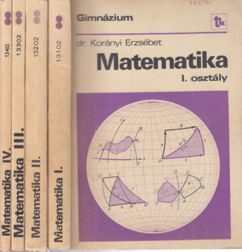 Dr Kornyi Erzsbet - Matematika I-IV. (gimnziumi tanknyv)