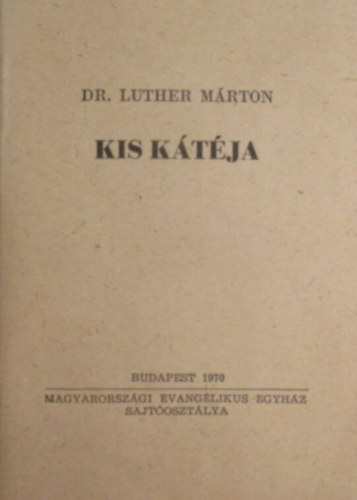 Doktor Luther Mrton Kis Ktja