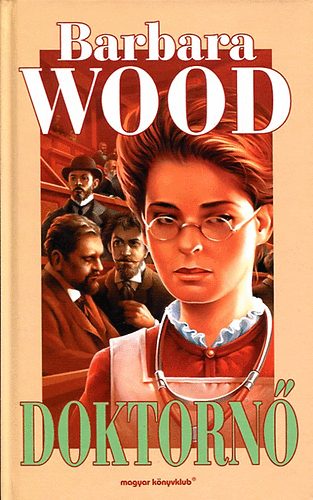 Barbara Wood - Doktorn (Wood)
