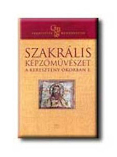 Heidl -Somos  (szerk.) - Szakrlis kpzmvszet a keresztny korban II.