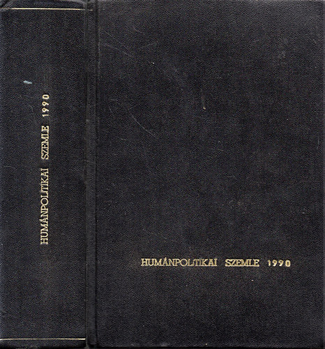 Klein Pter szerk. - Humnpolitikai Szemle - Szemlyzeti s munkagyi menedzserfolyirat 1990.jan.-dec. I./XI./vf. 1-12.szm