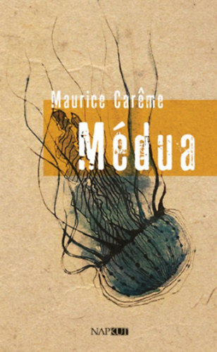 Maurice Careme - M�dua