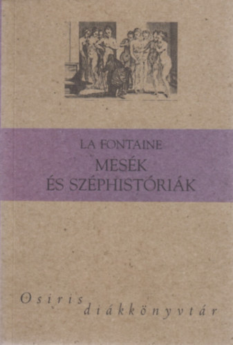 Jean De La Fontaine - Mes�k �s sz�phist�ri�k