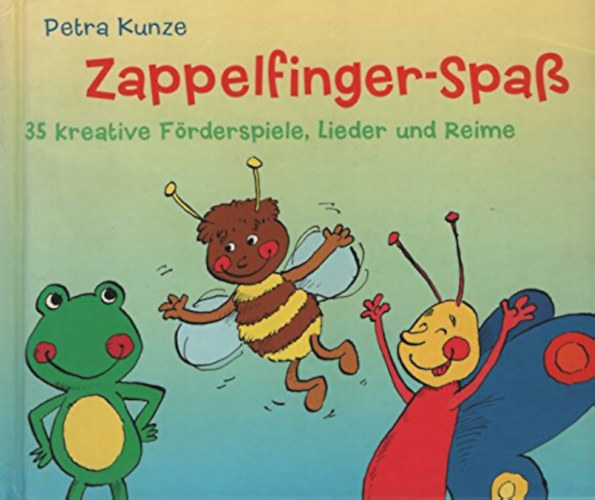 Petra Kunze - Zappelfinger-Spa�