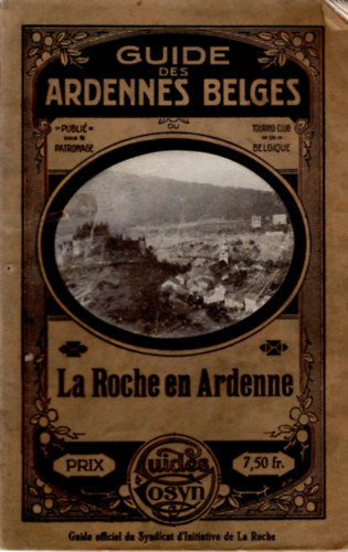 Guide des Ardennes belges - La Roche en Ardenne