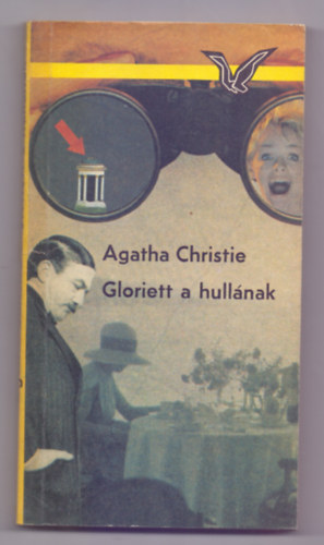 Agatha Christie - Gloriett a hull�nak