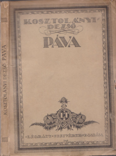 Kosztol�nyi Dezs� - P�va - Elbesz�l�sek.