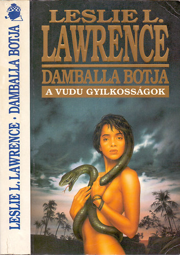Leslie L. Lawrence - Damballa botja (A vudu gyilkoss�gok)