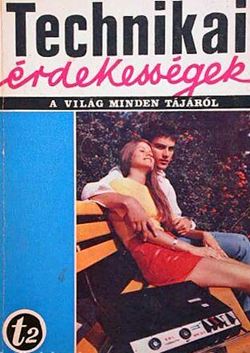 dr. Aba Iv�n  (szerk.) - Technikai �rdekess�gek a vil�g minden t�j�r�l t72/2