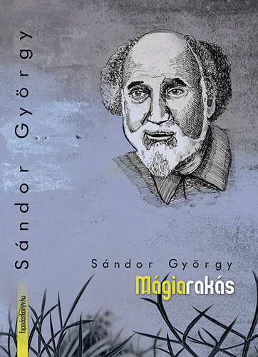 S�ndor Gy�rgy - M�giarak�s