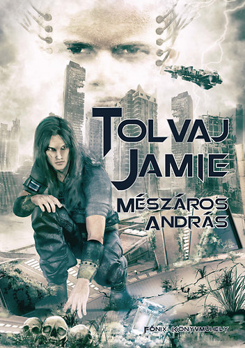 Mszros Andrs - Tolvaj Jamie