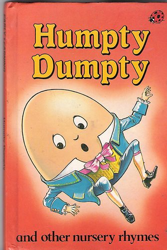 Humpty Dumpty and other nursery rhymes