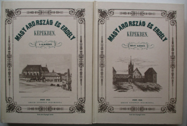 Magyarorszg s Erdly kpekben I-IV. (kt ktetben: I-II. s III-IV.) (Reprint)