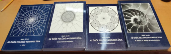 Makk Istvn - Az rk fejlds kozmikus tja I-IV.