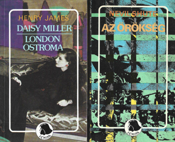 2 db Femina knyv, Henry James: Daisy Miller - London ostroma, Nevil Shute: Az rksg