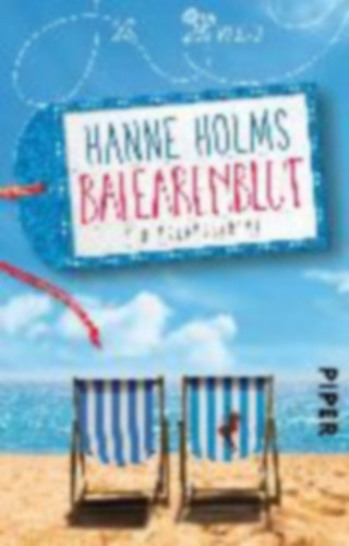 Hanne Holms - Balearenblut