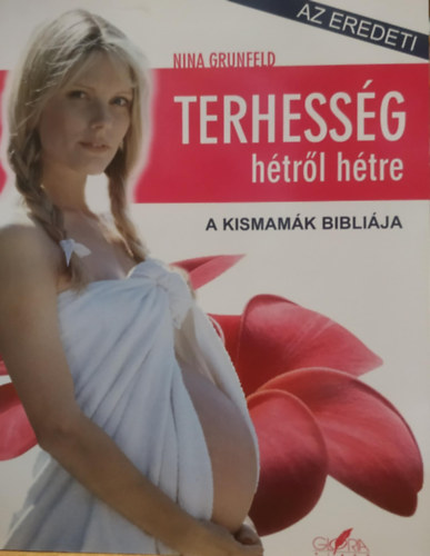 Nina Grunfeld - Terhessg htrl htre