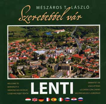 Mszros T. Lszl - Szeretettel vr Lenti