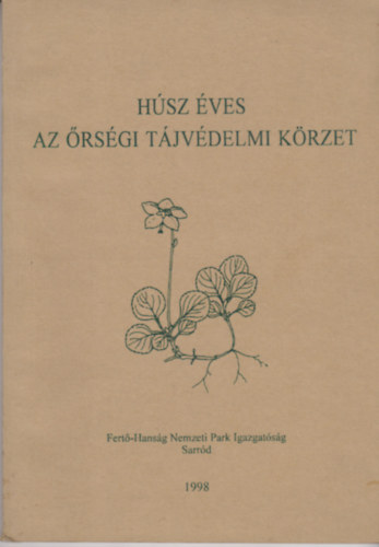 Vig Károly (szerk.) - Húsz éves az őrségi tájvédelmi körzet