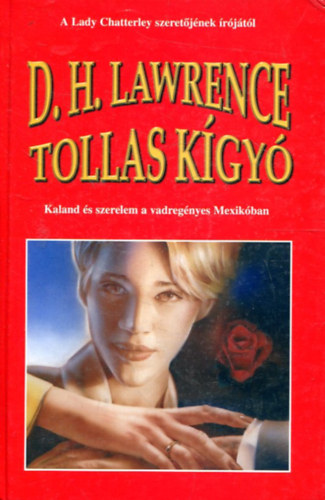 Lawrence D. H. - Tollask�gy�
