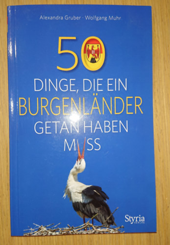 50 Dinge, die ein Burgenl�nder getan haben muss