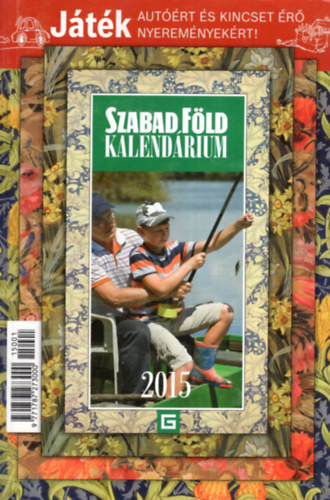 Dulai Sndor - Szabad Fld kalendrium 2015