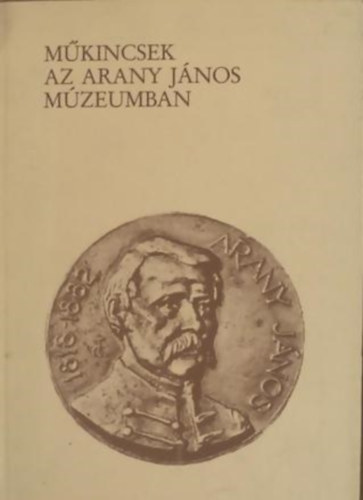 Ismeretlen - Mkincsek az Arany Jnos Mzeumban