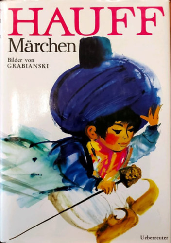 Wilhelm Hauff - MÄrchen