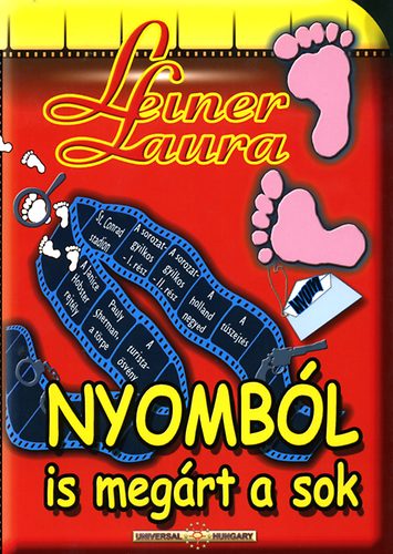 Leiner Laura - Nyombl is megrt a sok
