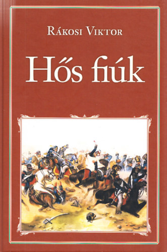 R�kosi Viktor - H�s fi�k (Nemzeti k�nyvt�r 63.)