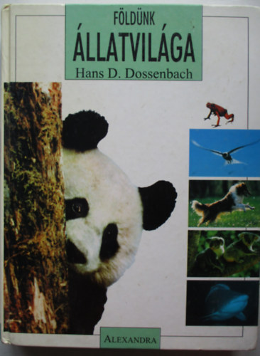 Hans D. Dossenbach - F�ld�nk �llatvil�ga
